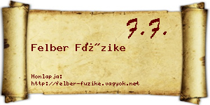 Felber Füzike névjegykártya